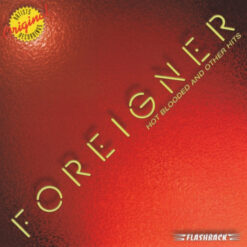 Foreigner - Hot Blooded And Other Hits (CD)
