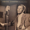 Frank Sinatra - Mr. Blue Eyes (Vinilo, Ed. Europe, 2025) 3 Frank Sinatra Mr. Blue Eyes LP Album