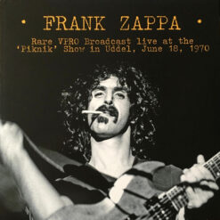 Frank Zappa - Rare VPRO Broadcast Live At The 'Piknik' Show In Uddel 1970 (Vinilo, Ed. Europe)