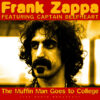 Frank Zappa The Muffin Man Goes To College LP Album