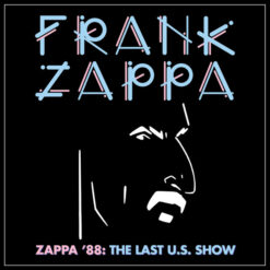 Frank Zappa - Zappa '88: The Last U.S. Show (Vinilo, 4 LP, Ed. 2021)
