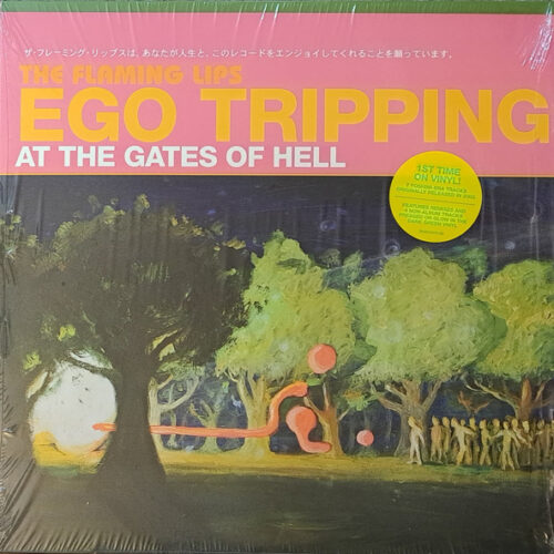 The Flaming Lips - Ego Tripping At The Gates Of Hell (Ed. USA & Canada, 2023)