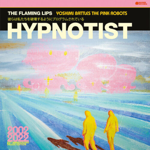 The Flaming Lips - Hypnotist (Ed. US, 2023)