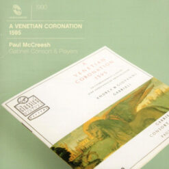Andrea Gabrieli - A Venetian Coronation 1595 (CD, Ed. Europe, 2013)