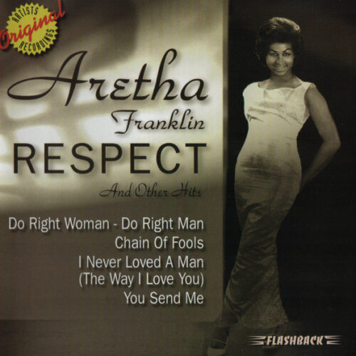 Aretha Franklin - Respect And Other Hits (Ed. Europe)