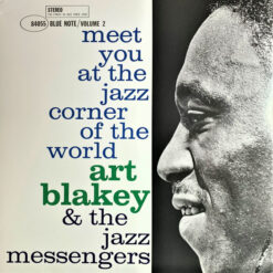 Art Blakey & The Jazz Messengers - Meet You At The Jazz Corner Of The World (Volume 2) (Vinilo, Ed. Worldwide, 2019)