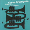 Art Farmer - Three Trumpets (Vinilo, Ed. Europe, 2024)