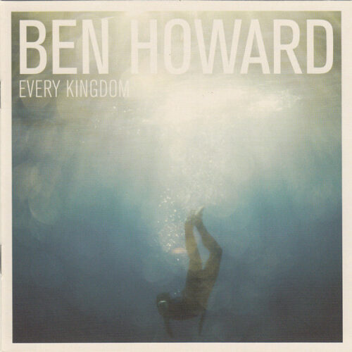Ben Howard - Every Kingdom (Ed. UK, 2011)