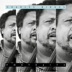 Charles Mingus - Portraits (CD, Ed. Europe, 2018)