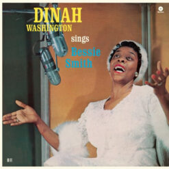 Dinah Washington - Dinah Sings Bessie Smith (Vinilo, Ed. Europe, 2018)