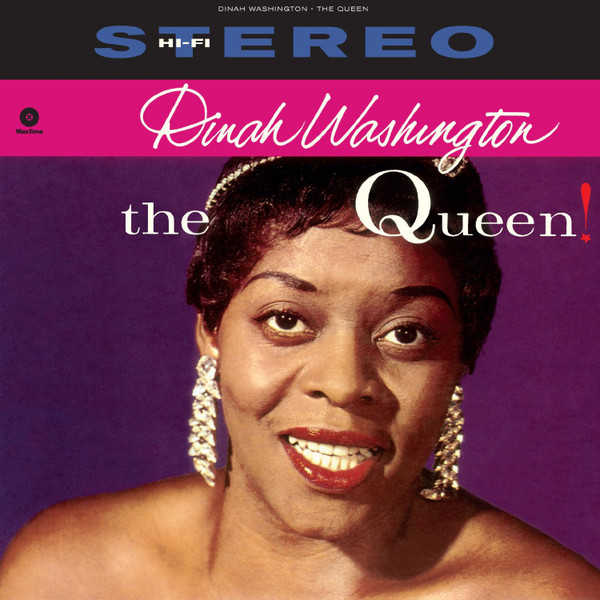 Dinah Washington - The Queen (Vinilo, Ed. Europe, 2015) 1 Dinah Washington - The Queen (Vinilo, Ed. Europe, 2015)