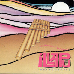Illapu - De Sueños Y Esperanza (CD, Ed. Chile, 1993)