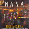 Maná - Noches De Cantina (Vinilo, Ed. Argentina) 3 Mana Noches De Cantina LP Album