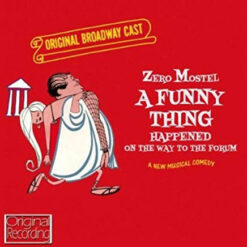 Original Broadway Cast - A Funny Thing Happened On The Way To The Forum (CD, Ed. UK, 2013)