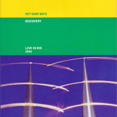Pet Shop Boys - Discovery Live In Rio 1994 (2 CD+DVD, Ed. Europe, 2021)