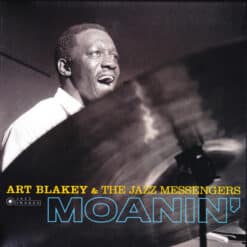 Art Blakey & The Jazz Messengers - Moanin’ (Vinilo, Ed. Europe, 2019)
