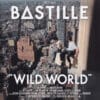 Bastille - Wild World (CD, Ed. Europe, 2016)
