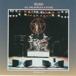 Rush - All The World's A Stage (CD, Ed. US)