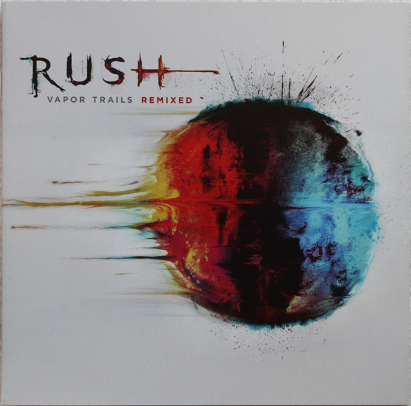Rush - Vapor Trails Remixed (CD, Ed. 2013) 1 Rush - Vapor Trails Remixed (CD, Ed. 2013)