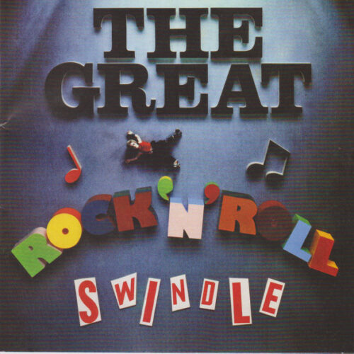 Sex Pistols - The Great Rock ‘N’ Roll Swindle (Ed. Europe)