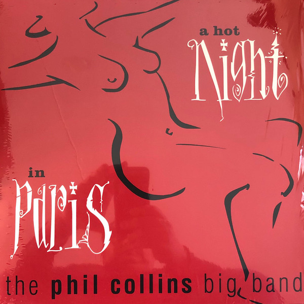 The Phil Collins Big Band - A Hot Night In Paris (Vinilo, 2 LP, Ed. Europe, 2019) 1 The Phil Collins Big Band - A Hot Night In Paris (Vinilo, 2 LP, Ed. Europe, 2019)
