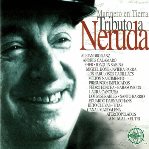 Varios - Marinero En Tierra- Tributo A Neruda (Ed. Mexico, 1999)