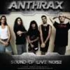 Anthrax - Sound Of Live Noise (Vinilo, Ed. 2022)