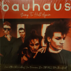 Bauhaus - Going To Hell Again Live At The Old Waldorf, San Francisco 1982 (Vinilo, Ed. Europe, 2025)
