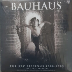 Bauhaus - The BBC Sessions 1980 - 1983 (Vinilo, Ed. Europe, 2025)