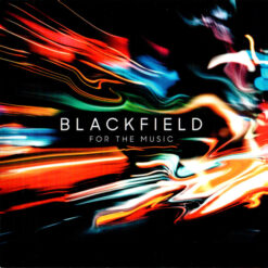 Blackfield - For The Music (CD, Ed. 2021)