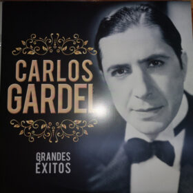 Carlos Gardel - Grandes Éxitos