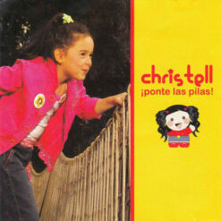 Christell - ¡Ponte Las Pilas! (CD, Ed. Chile)