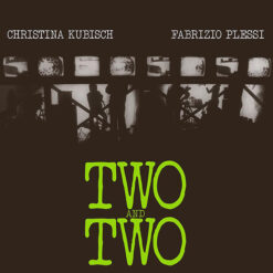 Christina Kubisch - Two And Two (Vinilo, Ed. UK, 2017)