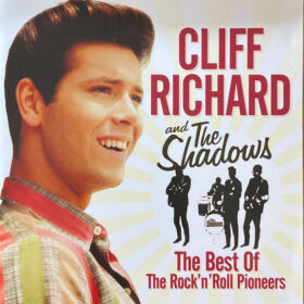 Cliff Richard & The Shadows - The Best Of The Rock ‘n’ Roll Pioneers (2 CD Set, Ed. Europe, 2019)