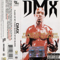 DMX - Flesh Of My Flesh Blood Of My Blood (Cassette)