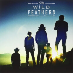 The Wild Feathers - Got It Wrong/Marie (Vinilo, Ed. Europe, 2014)