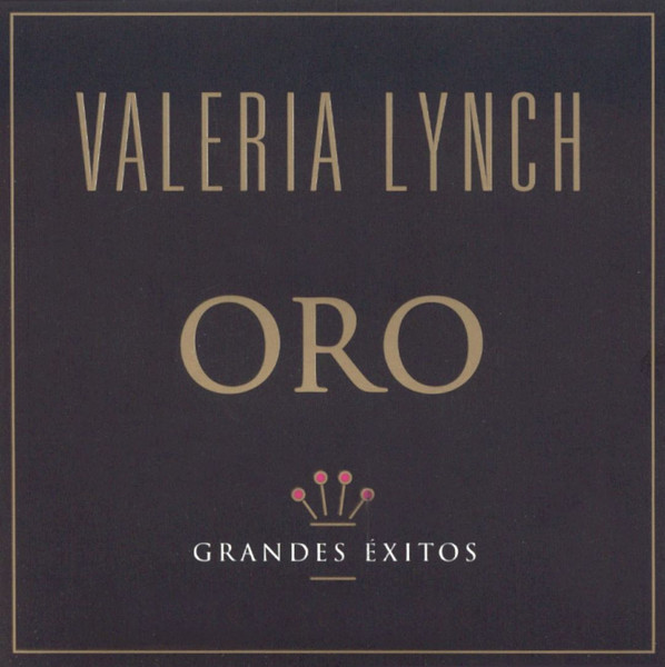 Valeria Lynch - Oro - Grandes Éxitos (CD, Ed. Argentina) 1 Valeria Lynch - Oro - Grandes Éxitos (CD, Ed. Argentina)