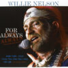 Willie Nelson For Always LP Album