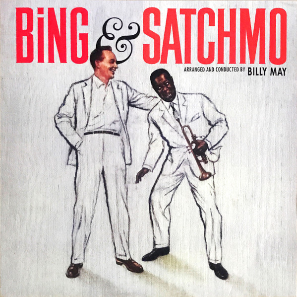 Bing Crosby - Bing & Satchmo (Vinilo) 1 Bing Crosby - Bing & Satchmo (Vinilo)