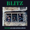 Blitz - Time Bomb Early Singles And Demos Collection (Vinilo) 3 Blitz Time Bomb Early Singles And Demos Collection LP Album