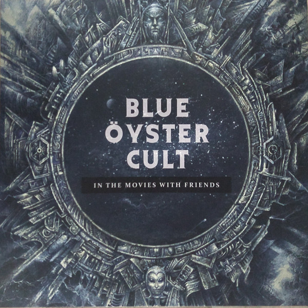 Blue Öyster Cult - In The Movies With Friends (Vinilo, Ed. Europe) 1 Blue Öyster Cult - In The Movies With Friends (Vinilo, Ed. Europe)