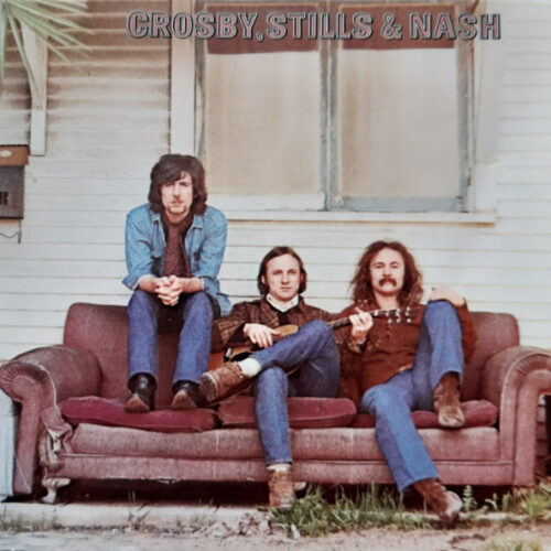 Crosby, Stills & Nash - Crosby, Stills & Nash (Ed. Europe)