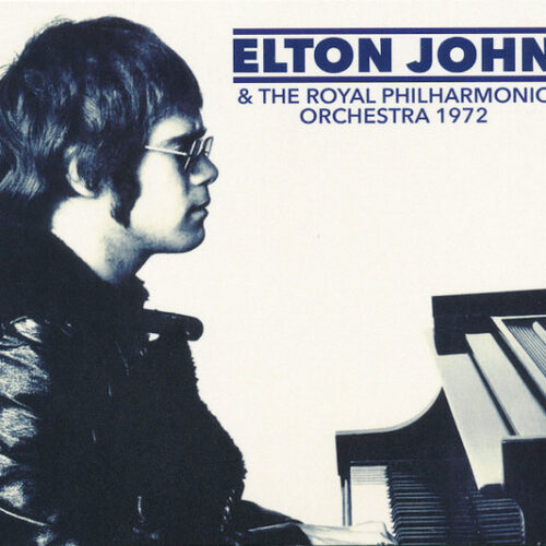 Elton John - Elton John & The Royal Philharmonic Orchestra 1972 (Ed. UK & Europe, 2023)