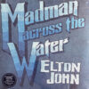 Elton John Madman Across The Water LP Album