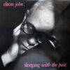 Elton John Sleeping With The Past LP Album