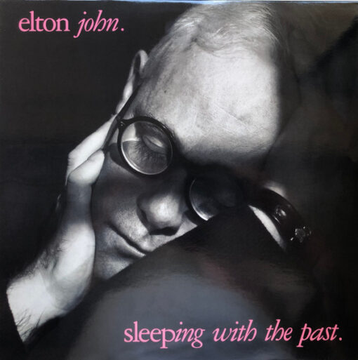 Elton John - Sleeping With The Past (Ed. Europe)