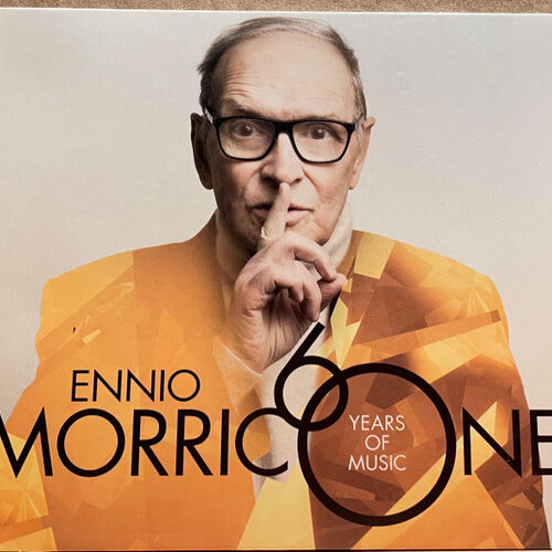 Ennio Morricone - 60 Years Of Music