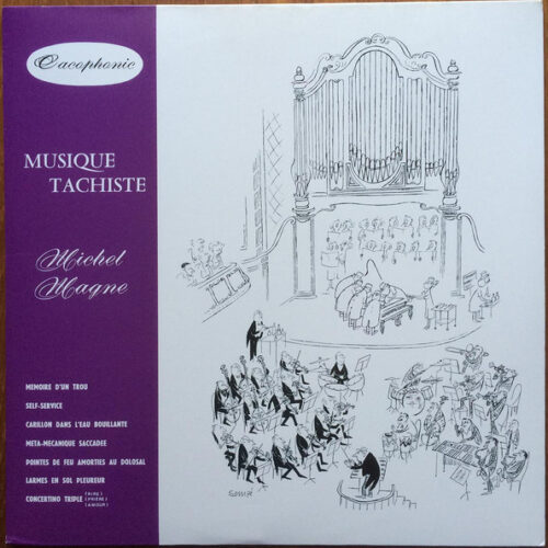 Michel Magne - Musique Tachiste (Ed. Europe, 2013)