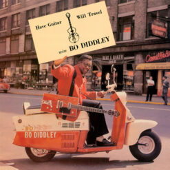 Bo Diddley - Have Guitar, Will Travel (Vinilo, Ed. Europe, 2017)