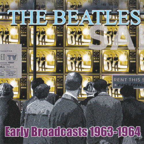 The Beatles - Early Broadcasts 1963-1964 (2 CD)